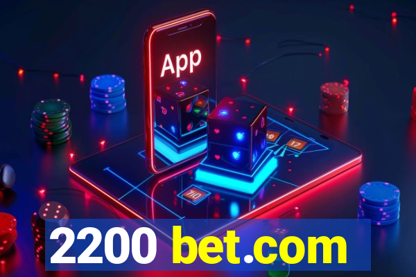 2200 bet.com